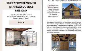 Remont starego domu z drewna: odsłonięcie konstrukcji, ocena stanu domu. Prace obejmowały zerwanie płyt ze ścian, podłóg i sufitów. Izolacja domu jest kluczowa.
